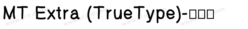MT Extra (TrueType)字体转换